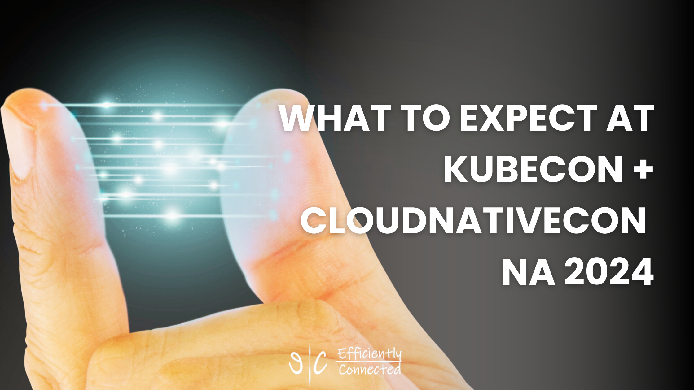 What to Expect at KubeCon + CloudNativeCon NA 2024