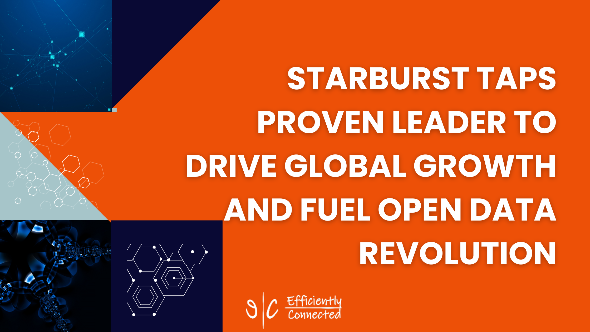 Starburst Taps Proven Leader to Drive Global Growth and Fuel Open Data Revolution